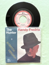 Randy Fredrix, The Hunter
