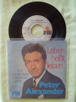 Peter Alexander, Leben heisst lieben / sch