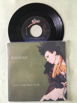Dead or Alive, Lover Come Back To Me