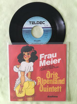 Original Alpenland Quintett, Frau Meier / v