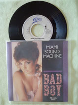 Miami Sound Machine, Bad Boy