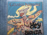 Gianna Nannini, Hey Bionda / Maxi-Single 45 Umdrehungen