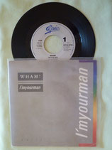 Wham!, I'myourman