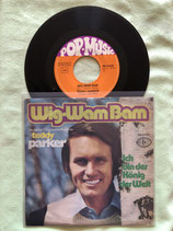 Teddy Parker, Wig-Wam Bam / sch