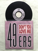 49ers, Don't You Love Me / if