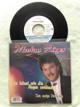 Markus Rüger, Ihr könnt mir die Augen verbinden / sch
