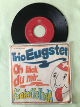 Trio Eugster, Oh läck du mir... / chv