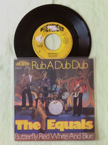 Equals, Rub A Dub Dub / r