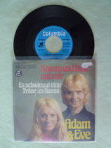 Adam & Eve, Komm und tanz mit mir / sch