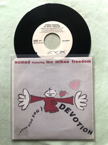 Nomad feat. MC Mikee Freedom, (I Wanna Give You) Devotion