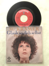 Su Kramer, Glaub an dich selbst / sch