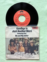 New Seekers, Goodbye Is Just Another Word