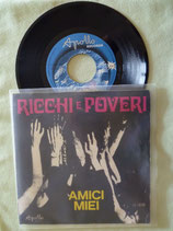 Ricchi e Poveri, Amici miei / if