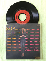 Raw Silk, S.O.S.