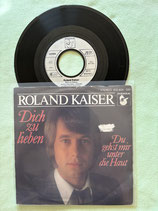 Roland Kaiser, Dich zu lieben / sch