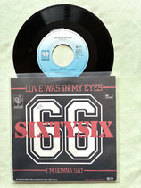 Sixtysix, Love Was In My Eyes / deutsch