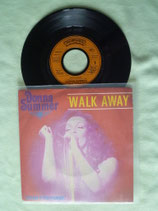 Donna Summer, Walk Away