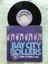 Bay City Rollers, Give A Little Love / r