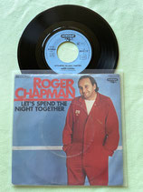 Roger Chapman, Let’s Spend The Night Together / r
