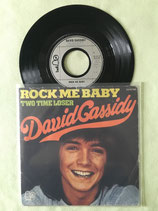 David Cassidy, Rock Me Baby / r
