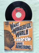 Louis Armstrong, What A Wonderful World