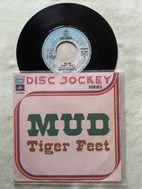 Mud, Tiger Feet / r