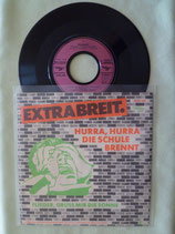 Extrabreit, Hurra, Hurra die Schule brennt / deutsch