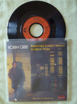 Robin Gibb, Another Lonely Night In New York