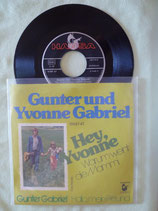 Gunter und Yvonne Gabriel, Hey, Yvonne / deutsch