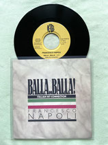 Francesco Napoli, Balla..Balla! / if