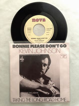 Kevin Johnson, Bonnie Please Don't Go