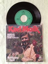 Karl Moik, Servus, Grüazi und Hallo / v