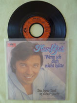 Karel Gott, Wenn ich dich nicht hätte / sch