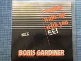 Boris Gardiner, I Wanna Wake Up With You / Maxi-Single 45 Umdrehungen