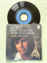 Lobo (Robert Kent LaVoie), Don’t Expect Me To Be Your Friend