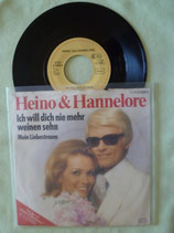 Heino & Hannelore, Ich will dich nie mehr weinen sehn / sch