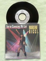 Marlene Ricci, You're Changing My Life
