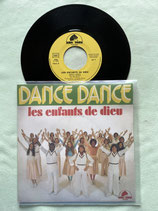 Les enfants de Dieu, Dance Dance