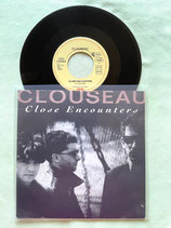 Clouseau, Close Encounters