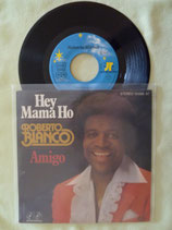 Roberto Blanco, Hey Mama Ho / sch