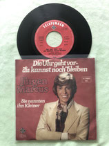 Jürgen Marcus, Die Uhr geht vor - du kannst noch bleiben / sch