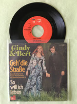 Cindy & Bert, Geh' die Strasse / sch