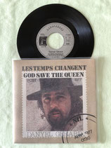 Danyel Gérard, Les temps changent "Good Save The Queen“ / if