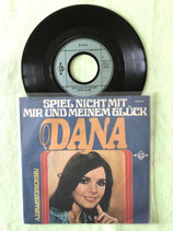 Dana, Spiel nicht mit mir und meinem Glück / sch