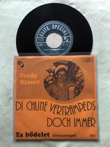 Ferdy Blaser, Di Chline vertrampeds doch immer / chv