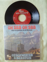 Geschwister Biberstein, Oh SBB oh SBB / chv