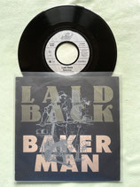 Laid Back, Bakerman