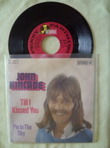 John Kincade, Till I Kissed You