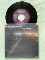 Mark Erskine-Hill, Fly Away