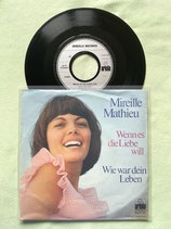 Mireille Mathieu, Wenn es die Liebe will / sch